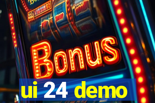 ui 24 demo